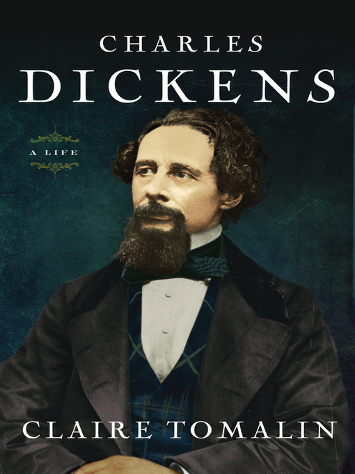 Title details for Charles Dickens by Claire Tomalin - Available